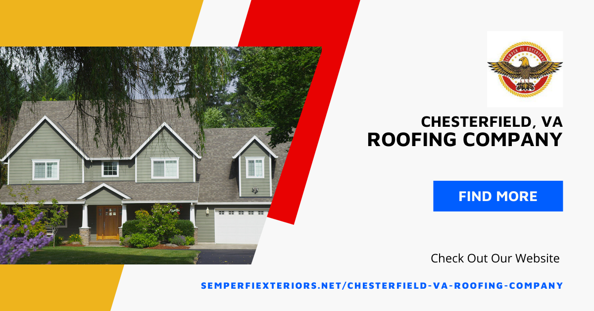 Chesterfield VA Roofing Company