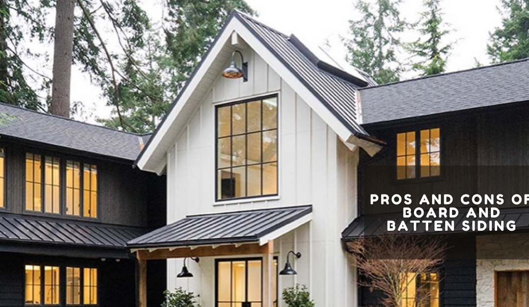 Pros and Cons of Board and Batten Siding